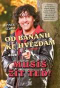 Petrklíč Od banánu ke hvězdám - Musíš žít teď!