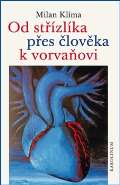 Karolinum Od střízlíka přes člověka k vorvaňovi