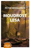 Wohlleben Peter Moudrost lesa