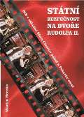AOS Publishing Státní bezpečnost na dvoře Rudolfa II.