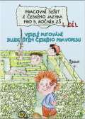 Potůčková Jana Pracovní sešit z českého jazyka pro 5. ročník ZŠ (1. díl)