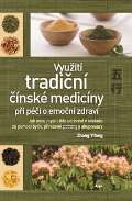 Argo Využití tradiční čínské medicíny při péči o emoční zdraví