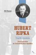 Pernes Jiří Hubert Ripka - Tragédie demokrata