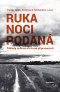 Dokořán Ruka noci podaná - Základy rodinné a krizové připravenosti