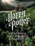 Slovart Harry Potter - Velká kniha o kouzelných filmech