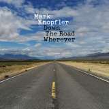 Knopfler Mark Down The Road Wherever (Limited Edition 3LP+CD)