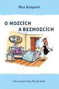 Cesta O mozcích a bezmozcích