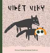Pecha Richard Vidět vlky
