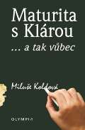 Olympia Maturita s Klárou