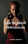 Klika Jak se brání psycholog