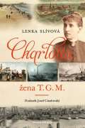 Mladá Fronta Charlotta - Žena T. G. M.