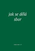 Eman Jak se dělá sbor