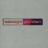 Savage Garden Savage Garden + Bonus CD: The Future Of Earthly Delites