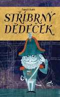 Oulík Tomáš Stříbrný děděček