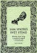 Herrmann & synové Sám spatříš svět stínů