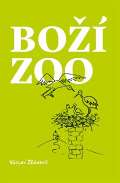 Žďárský Václav Boží ZOO
