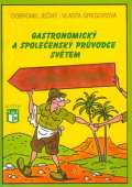Ratio Gastronomický a společenský průvodce světem 2 - Afrika a Asie
