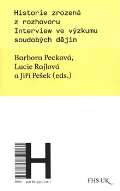 Univerzita Karlova v Praze Historie zrozená z rozhovoru