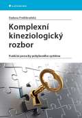 Grada Komplexní kineziologický rozbor - Funkční poruchy pohybového systému