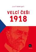 Echo Media Velcí Češi 1918