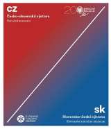 kolektiv autorů Česko-slovenská / Slovensko-česká výstava