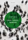 Karolinum Zdraví - kultura - společnost