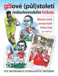 Olympia Glov (pl)stolet eskoslovenskho fotbalu - Sto nevednch fotbalovch historek