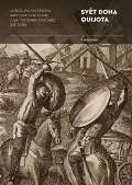 kolektiv autorů Svět Dona Quijota