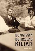 Jebek Miroslav Bonvivn Bohuslav Kilian