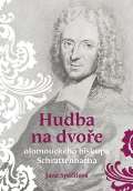 Univerzita Palackého Hudba na dvoře olomouckého biskupa Schrattenbacha