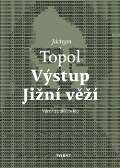 Torst Výstup Jižní věží