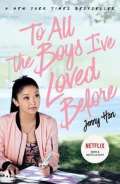 Scholastic To All The Boys I´ve Loved Before: FILM TIE IN EDITION