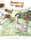 PEARSON English Readers Level 3: Peter and the Wolf