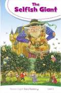PEARSON English Readers Level 2: The Selfish Giant
