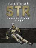 Ledecký Jonáš Ester Ledecká: Tréninkový deník