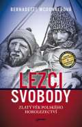 Jota Lezci svobody - Zlatý věk polského horolezectví