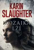 Slaughter Karin Mozaika lží