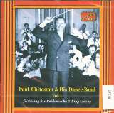 Whiteman Paul His Dance Band Vol.1