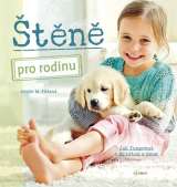 Eicková Hester M. Štěně pro rodinu