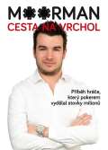 Moorman Chris Moorman - Cesta na vrchol