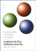 Karolinum Londýnská věž (ToL). Schalliceova verze, manuál k administraci