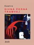 Maťa Divná černá tramvaj