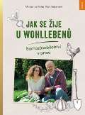 Wohlleben Peter Jak se žije u Wohllebenů