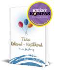 Keleová-Vasilková Táňa Tri sestry