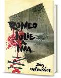 Omega Romeo, Julie a tma