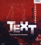 Glukhovsky Dmitry Text - CDmp3 (Čte Martin Písařík)