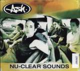 Ash Nu-Clear Sounds (2018 Reissue)