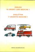 Baumruková Irena Angličtina v urgentní medicíně 1 / English in Urgent Care Medicine 1