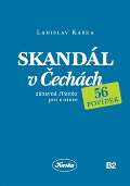 Kaska Ladislav Skandál v Čechách
