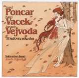 Multisonic Poncar/Vejvoda/Vacek - Tři králové z roku dva - CD